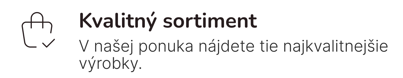 Kvalitný sortiment